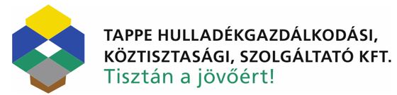 TAPPE Hulladékgazdálkodási Köztisztasági, Szolgáltató Kft. Ügyfélfogadás rendje