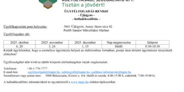 Tappe Kft. 2025. évi IV. negyedéves ügyfélfogadási rendje Tappe Kft. 2025. évi IV. negyedéves ügyfélfogadási rendje